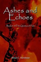 Ashes and Echoes