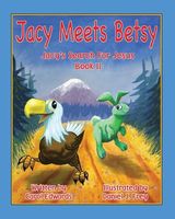 Cover of Jacy Meets Betsy by Carol Edwards