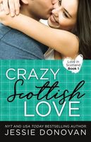 Crazy Scottish Love