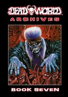 Deadworld Archives: Book Seven