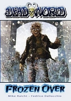 Deadworld: Frozen Over