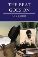 Cover of The Beat Goes on by Pamela H. Bender