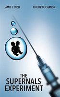 Cover of The Supernals Experiment by Jamie S. Rich