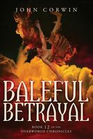 Baleful Betrayal