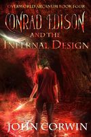 Conrad Edison and the Infernal Design