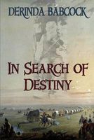 In Search of Destiny