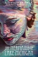 The Mermaids of Lake Michigan