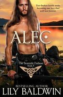Alec: A Scottish Outlaw