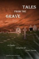 Tales from the Grave