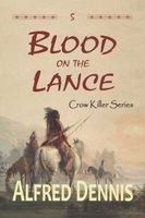 Blood on the Lance