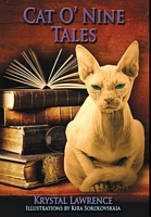 Cover of Cat O' Nine Tales by Krystal Lawrence
