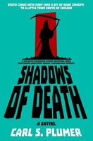 Cover of Shadows of Death by Carl S. Plumer