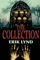 Cover of The Collection by Erik Lynd