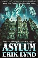 Cover of Asylum by Erik Lynd