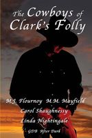 The Cowboys of Clark's Folly