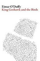 Cover of King Gowshawk and the Birds by Eimar O'Duffy