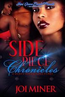 Side Piece Chronicles