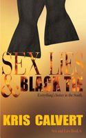 Sex, Lies & Black Tie