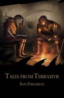Tales from Terramyr
