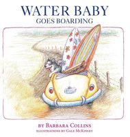 Water Baby Goes Boarding