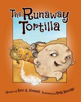 The Runaway Tortilla