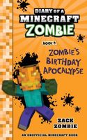 Zombie's Birthday Apocalypse