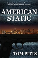 Cover of American Static by Tom Pitts