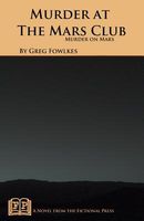 Cover of Murder at the Mars Club by Greg Fowlkes