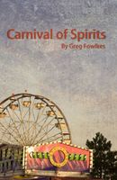 Cover of Carnival of Spirits by Greg Fowlkes