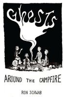 Ghosts Around the Campfire