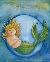 Cover of A Salty Tail by Thomas Block
