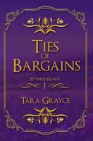 Ties of Bargains