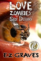Cover of Love Zombies of San Diego by Jim Musgrave