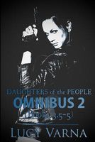 Daughters of the People Omnibus Two