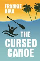 The Cursed Canoe