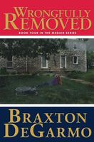 Wrongfully Removed