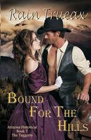 Bound for the Hills