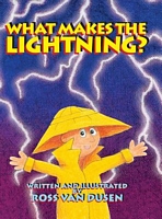 What Makes the Lightning?