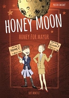 Honey Moon Honey for Mayor
