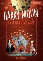 Harrry Moon Halloween Nightmares