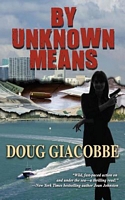 Cover of By Unknown Means by Doug Giacobbe