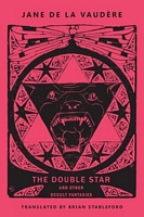 The Double Star and Other Occult Fantasies