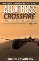 Cover of Albatross Crossfire by Stephen L. Thompson