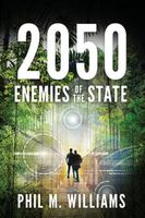2050: Enemies of the State