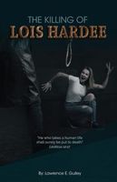 The Killing of Lois Hardee
