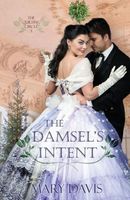 The Damsel's Intent