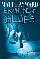 Brain Dead Blues