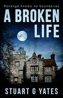 A Broken Life