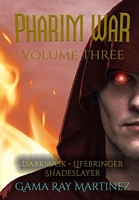 Pharim War Volume 3