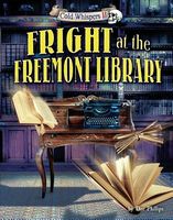 Fright at the Freemont Library